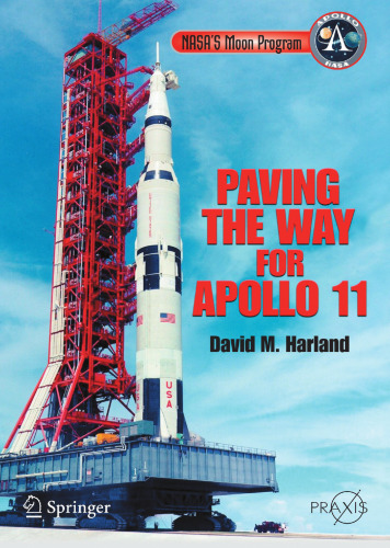 Paving the Way for Apollo 11