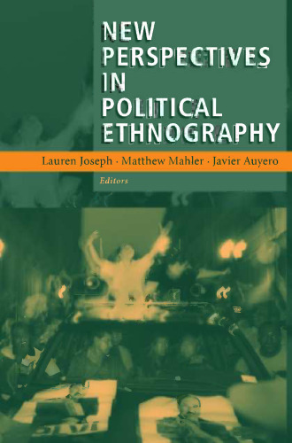 New Perspectives in Political Ethnography