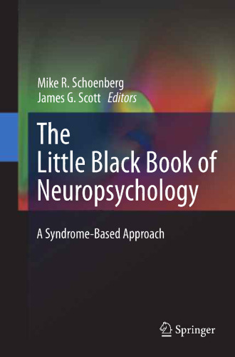 The Little Black Book of Neuropsychology: A Syndrome-Based Approach