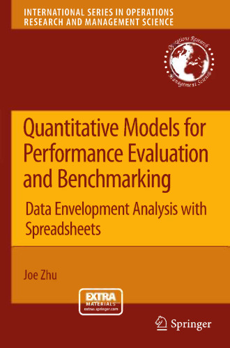 Quantitative Models for Performance Evaluation and Benchmarking: Data Envelopment Analysis with Spreadsheets