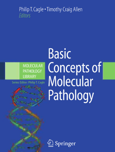 Basic Concepts of Molecular Pathology