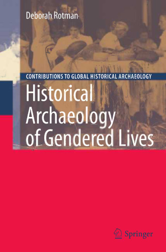 Historical Archaeology of Gendered Lives