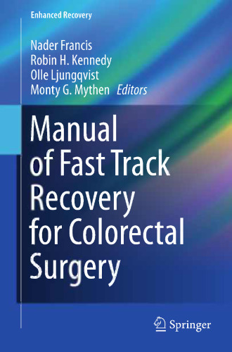 Manual of Fast Track Recovery for Colorectal Surgery