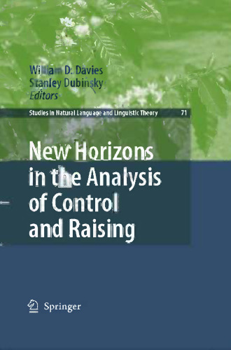 New Horizons in the Analysis of Control and Raising