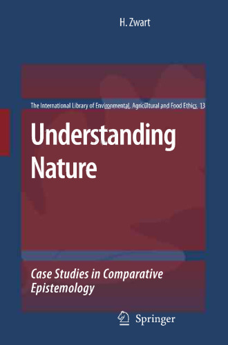 Understanding Nature: Case Studies in Comparative Epistemology