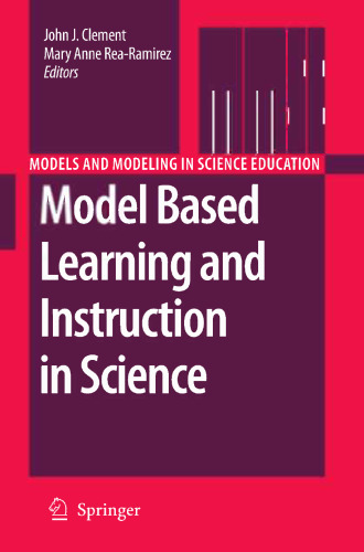 Model Based Learning and Instruction in Science