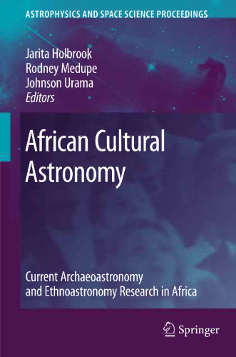 African Cultural Astronomy: Current Archaeoastronomy and Ethnoastronomy research in Africa