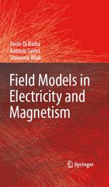 Field Models in Electricity and Magnetism