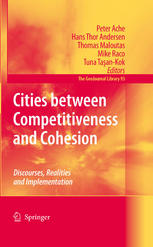 Cities between Competitiveness and Cohesion: Discourses, Realities and Implementation