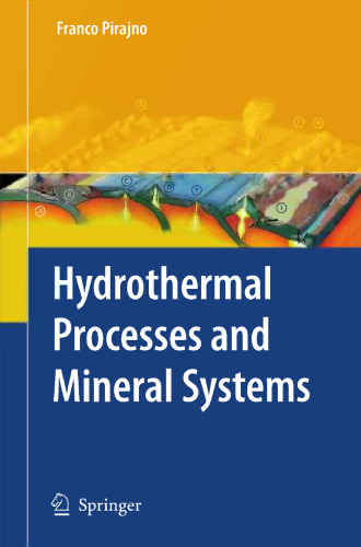 Hydrothermal Processes and Mineral Systems