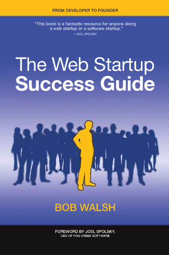 The Web Startup Success Guide