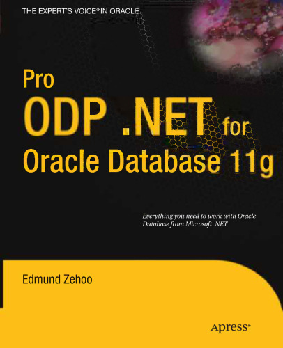 Pro ODP .NET for Oracle Database 11g