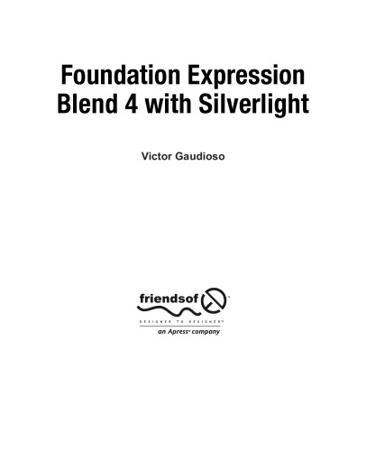 Foundation Expression Blend 4 with Silverlight