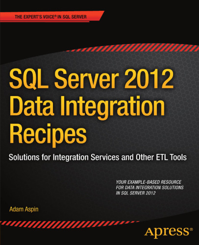 SQL Server 2012 Data Integration Recipes