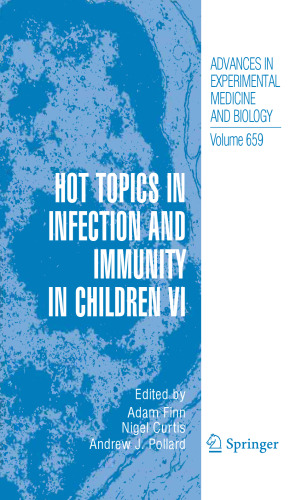 Hot Topics in Infection and Immunity in Children VI