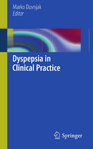 Dyspepsia in Clinical Practice