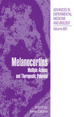 Melanocortins: Multiple Actions and Therapeutic Potential