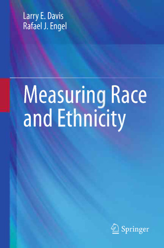 Measuring Race and Ethnicity