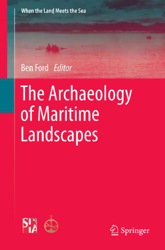 The Archaeology of Maritime Landscapes