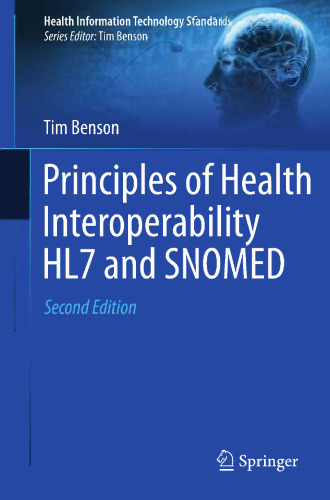 Principles of Health Interoperability HL7 and SNOMED