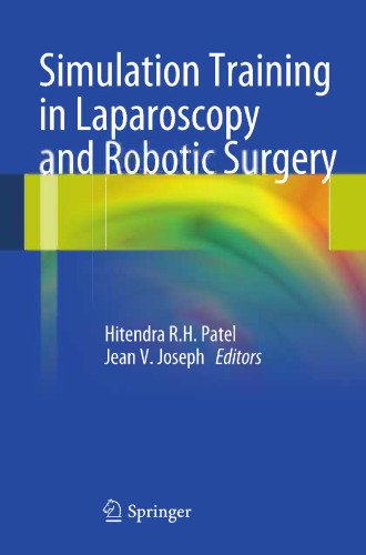 Simulation Training in Laparoscopy and Robotic Surgery