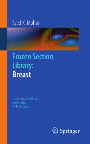 Frozen Section Library: Breast