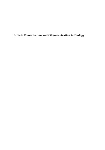 Protein Dimerization and Oligomerization in Biology