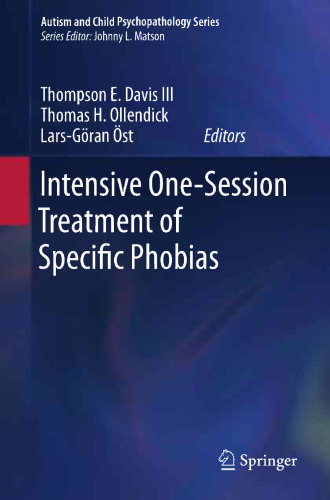 Intensive One-Session Treatment of Specific Phobias