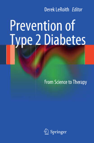 Prevention of Type 2 Diabetes: From Science to Therapy