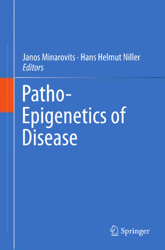 Patho-Epigenetics of Disease