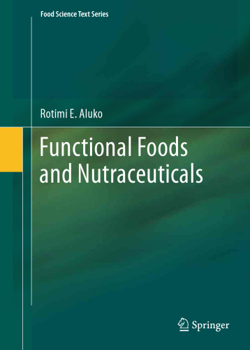 Functional Foods and Nutraceuticals