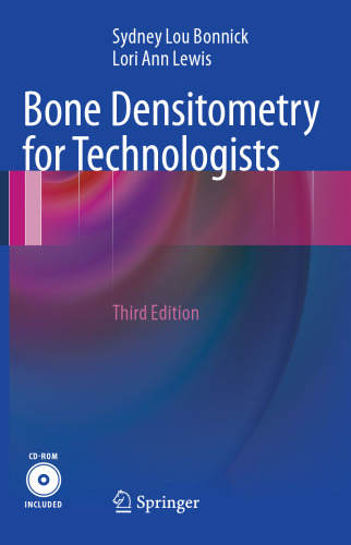 Bone Densitometry for Technologists