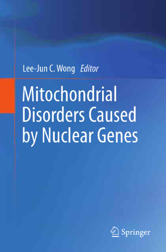 Mitochondrial Disorders Caused by Nuclear Genes