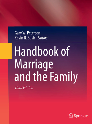 Handbook of Marriage and the Family