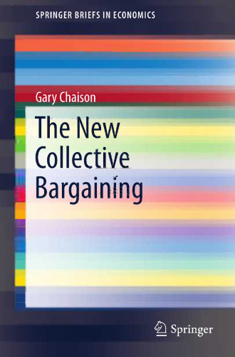 The New Collective Bargaining