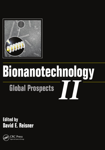 Bionanotechnology II : global prospects