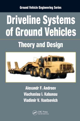 Driveline systems of ground vehicles : theory and design