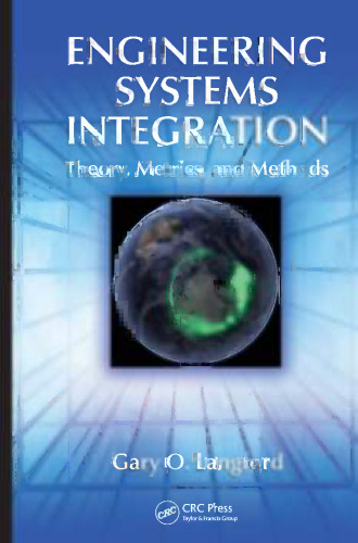 Engineering systems integration : theory, metrics, and methods