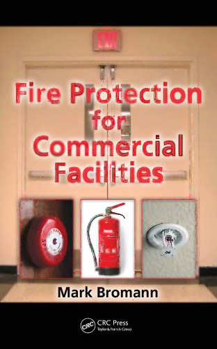 Fire protection for commercial facilities