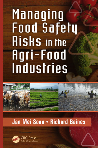 Managing food safety risks in the agri-food industries