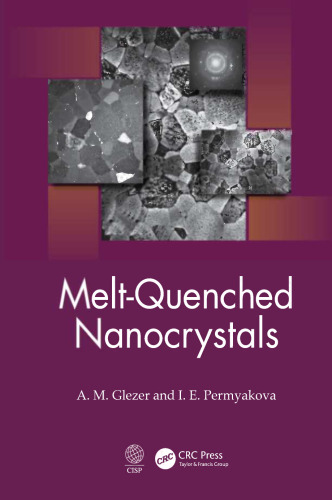 Melt-quenched nanocrystals