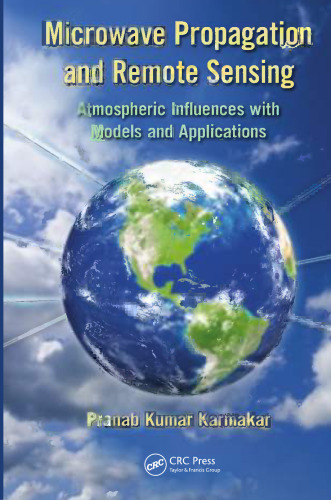 Microwave Propagation and Remote Sensing