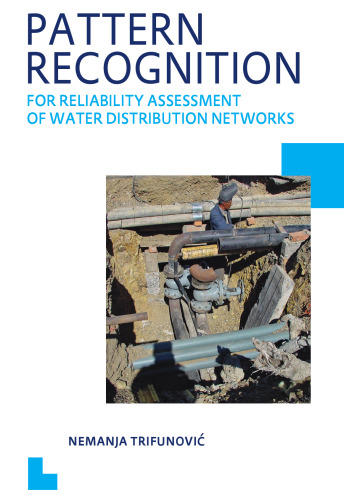 Pattern recognition for reliability assessment of water distribution networks