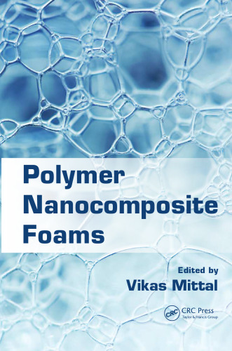 Polymer nanocomposite foams