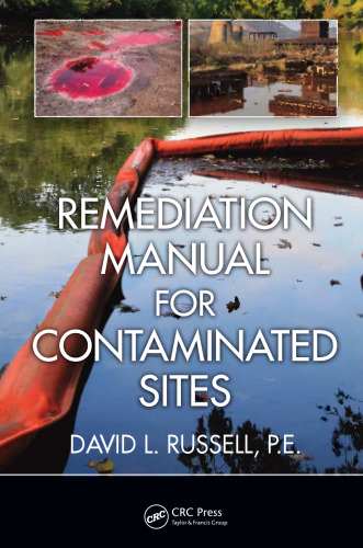 Remediation manual for contaminated sites