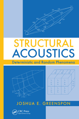 Structural acoustics : deterministic and random phenomena