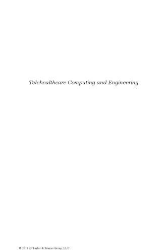 Telehealthcare computing and engineering : principles and design