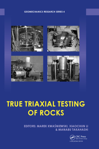 True triaxial testing of rocks