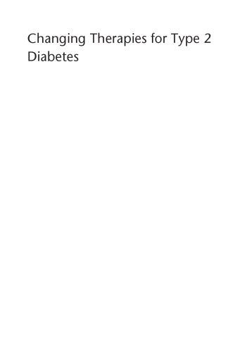 Changing Therapies in Type 2 Diabetes