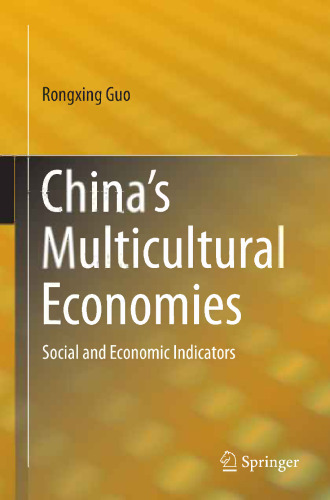 China’s Multicultural Economies: Social and Economic Indicators